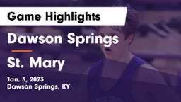 Dawson Springs  vs St. Mary  Game Highlights - Jan. 3, 2023