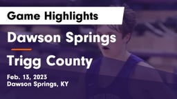 Dawson Springs  vs Trigg County  Game Highlights - Feb. 13, 2023