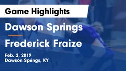 Dawson Springs  vs Frederick Fraize Game Highlights - Feb. 2, 2019