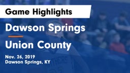 Dawson Springs  vs Union County  Game Highlights - Nov. 26, 2019