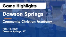 Dawson Springs  vs Community Christian Academy Game Highlights - Feb. 10, 2020