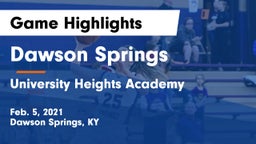 Dawson Springs  vs University Heights Academy Game Highlights - Feb. 5, 2021