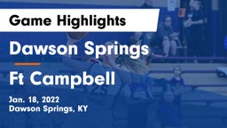 Dawson Springs  vs Ft Campbell Game Highlights - Jan. 18, 2022