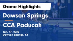 Dawson Springs  vs CCA Paducah Game Highlights - Jan. 17, 2022