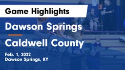 Dawson Springs  vs Caldwell County  Game Highlights - Feb. 1, 2022