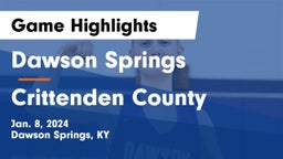 Dawson Springs  vs Crittenden County  Game Highlights - Jan. 8, 2024