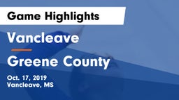 Vancleave  vs Greene County  Game Highlights - Oct. 17, 2019