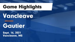 Vancleave  vs Gautier  Game Highlights - Sept. 16, 2021