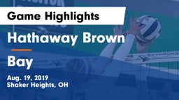 Hathaway Brown  vs Bay  Game Highlights - Aug. 19, 2019