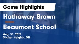 Hathaway Brown  vs Beaumont School Game Highlights - Aug. 31, 2021