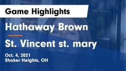 Hathaway Brown  vs St. Vincent st. mary Game Highlights - Oct. 4, 2021
