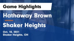 Hathaway Brown  vs Shaker Heights  Game Highlights - Oct. 10, 2021