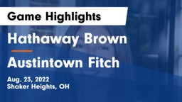 Hathaway Brown  vs Austintown Fitch Game Highlights - Aug. 23, 2022