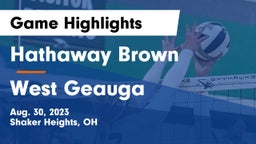 Hathaway Brown  vs West Geauga  Game Highlights - Aug. 30, 2023