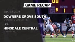 Recap: Downers Grove South  vs. Hinsdale Central  2016