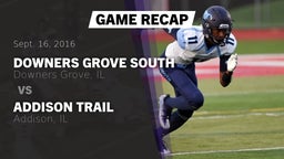 Recap: Downers Grove South  vs. Addison Trail  2016