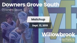 Matchup: Downers Grove vs. Willowbrook  2019