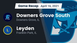 Recap: Downers Grove South  vs. Leyden  2021