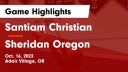 Santiam Christian  vs Sheridan Oregon Game Highlights - Oct. 16, 2023