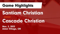 Santiam Christian  vs Cascade Christian  Game Highlights - Nov. 3, 2023