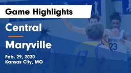 Central   vs Maryville Game Highlights - Feb. 29, 2020