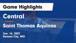 Central   vs Saint Thomas Aquinas  Game Highlights - Jan. 16, 2023