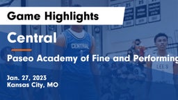 Central   vs Paseo Academy of Fine and Performing Arts Game Highlights - Jan. 27, 2023