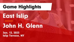 East Islip  vs John H. Glenn  Game Highlights - Jan. 13, 2023