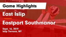 East Islip  vs Eastport Southmanor Game Highlights - Sept. 16, 2019