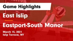 East Islip  vs Eastport-South Manor Game Highlights - March 15, 2021