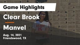 Clear Brook  vs Manvel  Game Highlights - Aug. 14, 2021