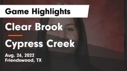 Clear Brook  vs Cypress Creek Game Highlights - Aug. 26, 2022