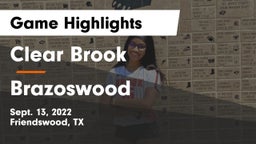 Clear Brook  vs Brazoswood  Game Highlights - Sept. 13, 2022