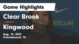 Clear Brook  vs Kingwood  Game Highlights - Aug. 15, 2023