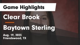 Clear Brook  vs Baytown Sterling Game Highlights - Aug. 19, 2023