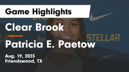 Clear Brook  vs Patricia E. Paetow  Game Highlights - Aug. 19, 2023