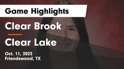 Clear Brook  vs Clear Lake  Game Highlights - Oct. 11, 2023