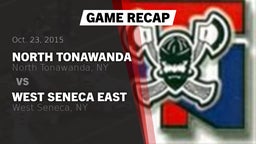 Recap: North Tonawanda  vs. West Seneca East  2015