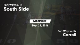 Matchup: South Side High vs. Carroll   2016
