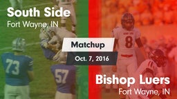 Matchup: South Side High vs. Bishop Luers  2016