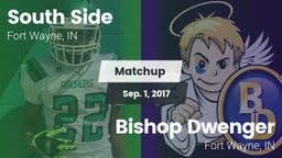 Matchup: South Side High vs. Bishop Dwenger  2017