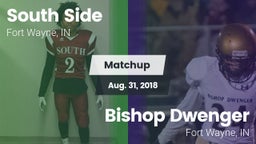 Matchup: South Side High vs. Bishop Dwenger  2018