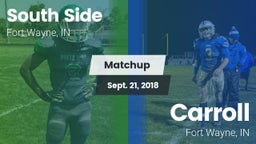 Matchup: South Side High vs. Carroll  2018