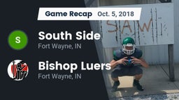 Recap: South Side  vs. Bishop Luers  2018