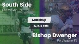 Matchup: South Side High vs. Bishop Dwenger  2019