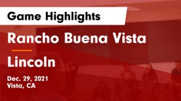 Rancho Buena Vista  vs Lincoln  Game Highlights - Dec. 29, 2021