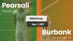 Matchup: Pearsall  vs. Burbank  2017