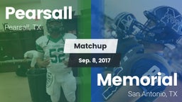 Matchup: Pearsall  vs. Memorial  2017
