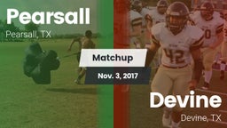 Matchup: Pearsall  vs. Devine  2017