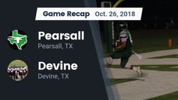 Recap: Pearsall  vs. Devine  2018